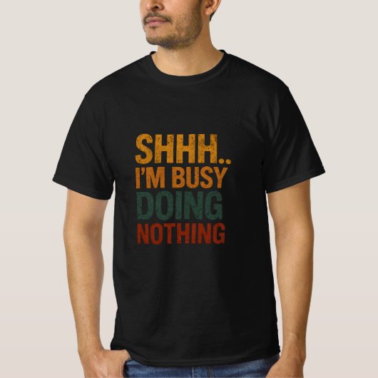 sarkastischer Spruch T-Shirt (Vorderseite)
