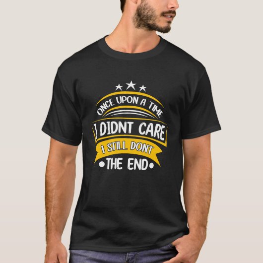 sarkastischer Text ist mir egal T-Shirt (Vorderseite)