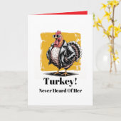 Sarkastischer Truthahn-Gruß Karte (Gelbe Blume)