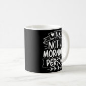 Sarkastischer Vater - kein Morgen Kaffeetasse (VorderseiteRechts)