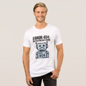 Sarkastisches Error 404 Robot-Shirt Tri-Blend Shirt (Vorderseite voll)
