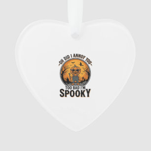 Sarkastisches Halloween-Shirt Lustiger Gespensterf Ornament