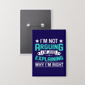 Sarkastisches lustiges Zitat-Design Button (Vorderseite/Rückseite)