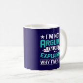 Sarkastisches lustiges Zitat-Design Kaffeetasse (VorderseiteRechts)