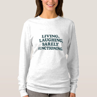  Sarkastisches Mental-Health-T-Shirt  T-Shirt