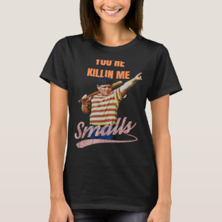 Sarkastisches Sprichwort, das du mir kleine Schuhe T-Shirt