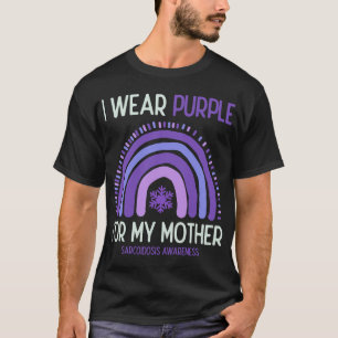 Sarkoidose Bewusstsein, das ich für meine Mama Lil T-Shirt
