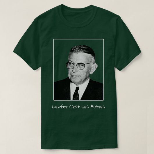 Sartre Hell ist andere Leute auf Französisch T-Shirt (Design vorne)