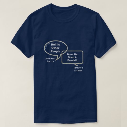 Sartre und seine Buds on Philosophy 2 - A MisterP T-Shirt (Design vorne)