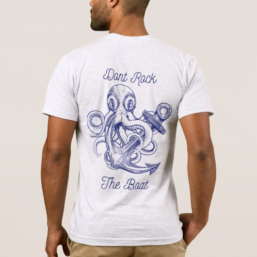 Sash Dont Rock The Boat T-Shirt (Rückseite)