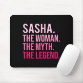 Sasha The Woman The Myth The Legend Funny Valentin Mousepad (Mit Mouse)