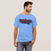 Sashay Away T-Shirt (Vorne ganz)