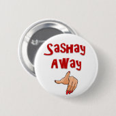 Sashay weg button (Vorne & Hinten)