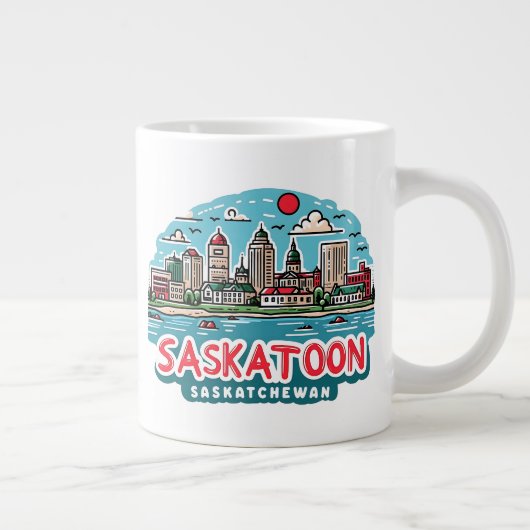 Saskatoon Saskatchewan Jumbo-Tasse (Rechts)