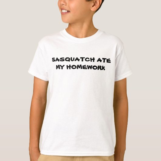 Sasquatch Ate My Hausaufgaben T - Shirt (Vorderseite)