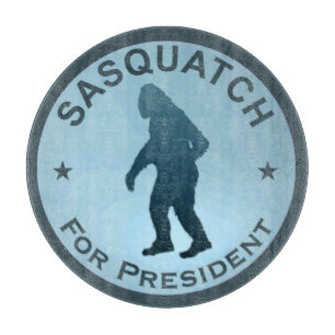 Sasquatch für den Präsidenten Schneidebrett
