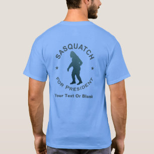 Sasquatch für den Präsidenten T-Shirt