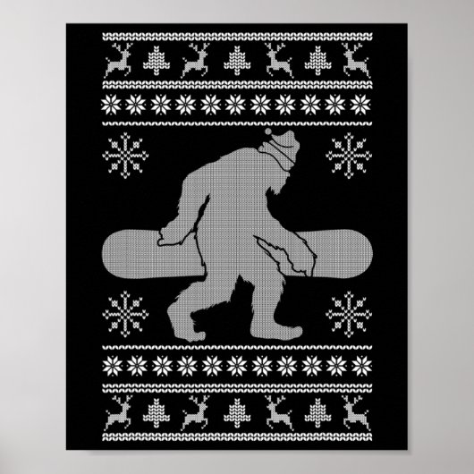 Sasquatch Going Snowboarden Ugly Christmas Bigfoo Poster (Vorne)