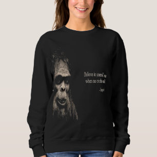 Sasquatch Motivierend Sweatshirt