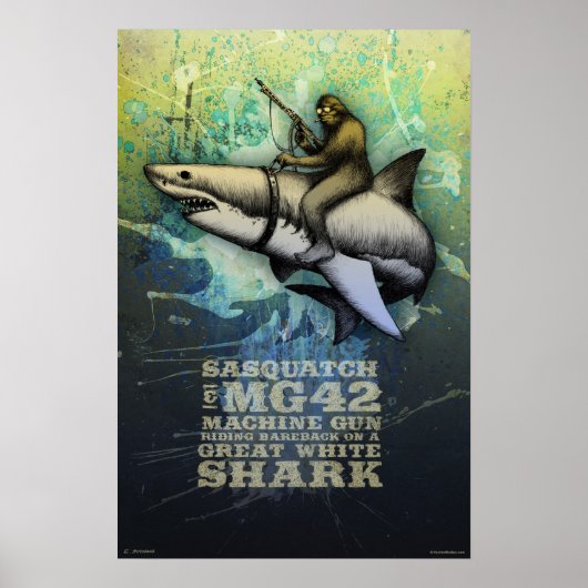 Sasquatch reiten einen großen weißen Hai Poster (Vorne)