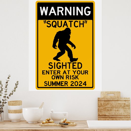 Sasquatch (Sasquatch) Sightning auf eigene Gefahr Poster (Küche)