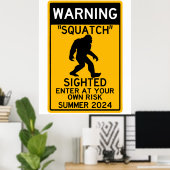 Sasquatch (Sasquatch) Sightning auf eigene Gefahr Poster (Heimbüro)
