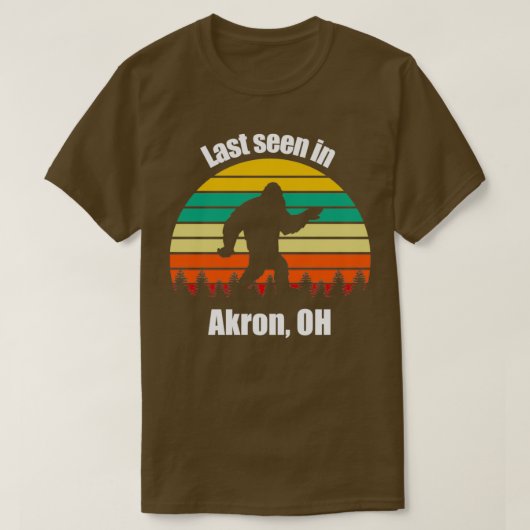Sasquatch Seti wurde zuletzt in Akron Ohio gesehen T-Shirt (Design vorne)