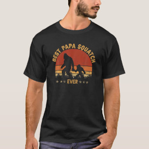 Sasquatch-Vater, bester Papa Squatch ever Bigfoot- T-Shirt