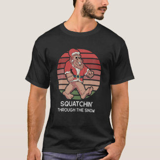 Sasquatch Weihnachten - Squatchin durch T-Shirt