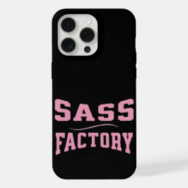 Sass Factory - Funny iPhone 15 Pro Max Hülle