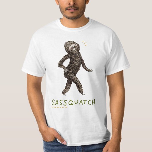 " Sassquatch - Sassy Bigfoot" T-Shirt (Vorderseite)