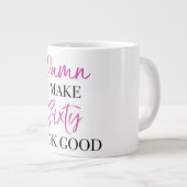 Sassy 60. Geburtstag Jumbo-Tasse (Vorderseite Rechts)