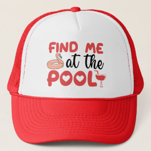 Sassy Beach Poolside Vibes: Finden Sie mich am Poo Truckerkappe