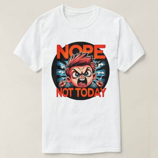 Sassy Boy Fit Throwing Shirt - "Not Today" Tee (Design vorne)