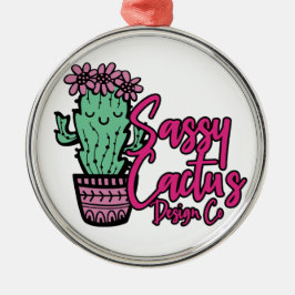 Sassy Cactus Design Co [Logo 1] Ornament Aus Metall