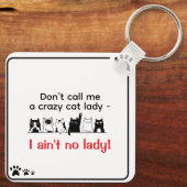 Sassy Cat Lady Schlüsselanhänger (Rückseite)