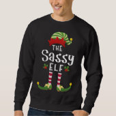 Sassy Christmas Elf Matching Pajama X-Mas Party Sweatshirt (Vorderseite)