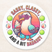Sassy, Classy und ein bisschen Badassy Runder Pappuntersetzer (Vorderseite)