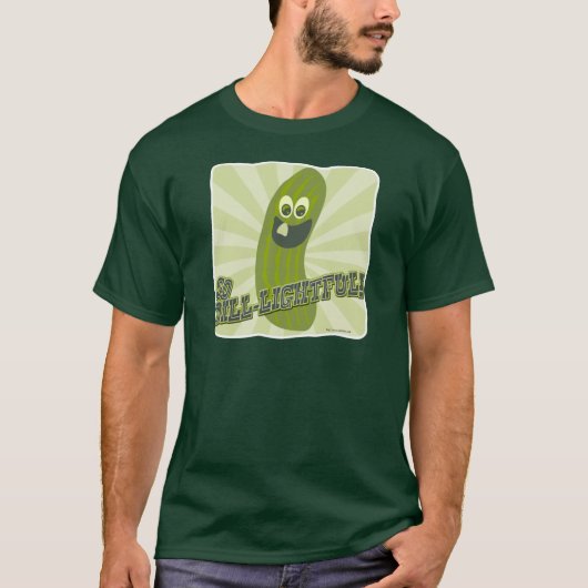 Sassy Dill-Light Pickle T-Shirt (Vorderseite)