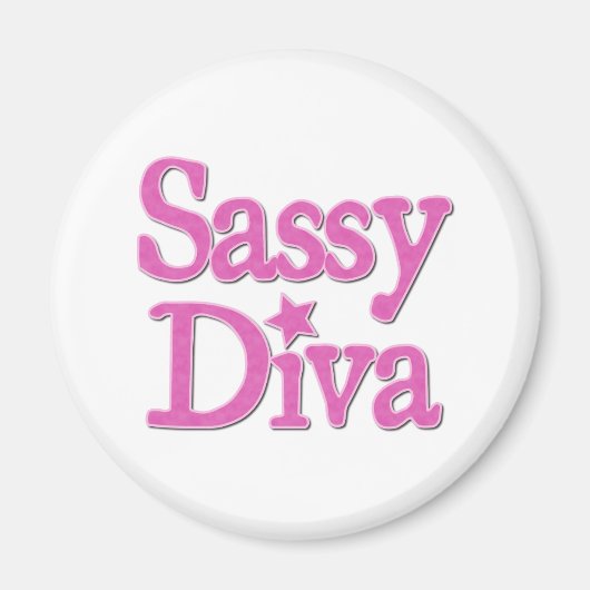 Sassy Diva Magnet (Vorne)