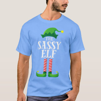 Sassy Elf Matching Family Group Christmas Party Pa T-Shirt