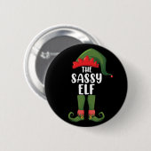 Sassy Elf Matching Family Group Weihnachts-Party Button (Vorne & Hinten)