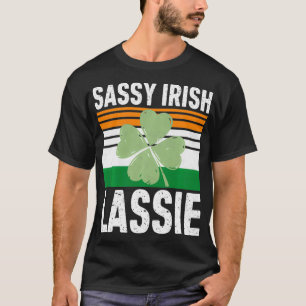 Sassy Irish Lassie Funny St. Patricks Day Gift T-Shirt