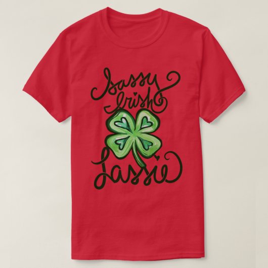 Sassy Irish Lassie T-Shirt (Design vorne)