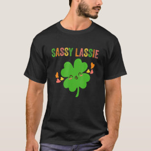 Sassy Lassie Irish Lass full von Sass St Patrick T-Shirt