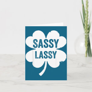 Sassy Lassy lustig & süß St. Patrick's Day Karte