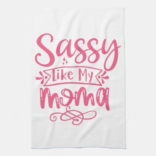Sassy Like My Mama Personalized Kids Geschirrtuch (Vertikal)