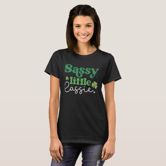 Sassy Little Lassie Funny St. Patrick's Day T-Shirt (Vorne ganz)