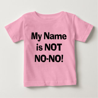 Sassy Mein Name ist KEIN Nein-Nein! Baby T-shirt
