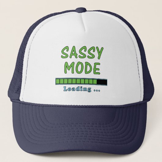Sassy Mode Loading … Truckerkappe (Vorderseite)